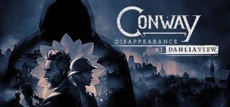图片[1]-康威：大丽花街失踪事件 v1.1.0.0（Conway: Disappearance at Dahlia View）免安装中文版-