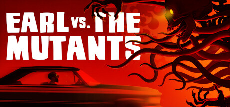 厄尔大战变异怪 Build.15295941(Earl vs. the Mutants)免安装中文版
