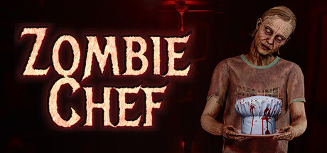 僵尸厨师 /Zombie Chef Build.20900928 免安装中文版