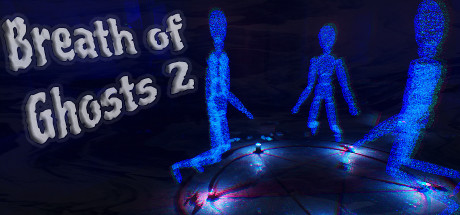 鬼魂之息2(Breath of Ghosts 2)免安装中文版
