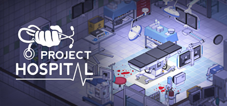 医院计划 v1.2.23584 送修改器(Project Hospital)免安装中文版