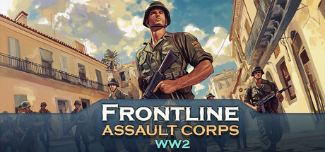 前线:突击军团二战 v1.0.24L(Frontline: Assault Corps WW2)免安装中文版