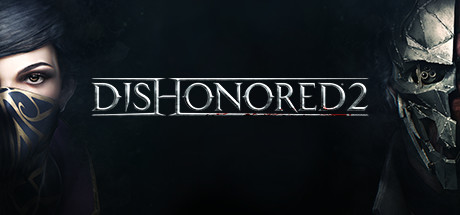 耻辱2 v1.77.9 全DLC(Dishonored 2)免安装中文版