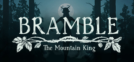 布兰博 山丘之王 v20230621(Bramble: The Mountain King)免安装中文版