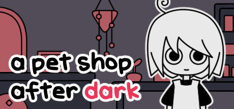 天黑之后的宠物店 v1.04（a pet shop after dark）免安装中文版