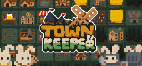 兔子小镇守护者 Build.16598531(Town Keeper)免安装中文版
