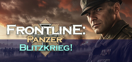 前线:装甲突击队!/ Frontline Panzer Blitzkrieg! Builld.15945645 免安装中文版