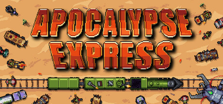 末日快车 v0.1.1.5(Apocalypse Express)免安装英文版