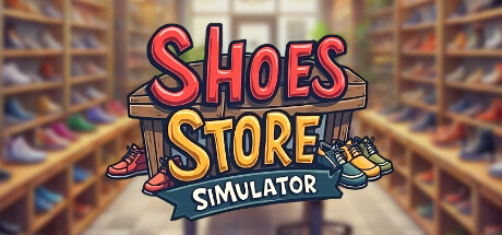 鞋店模拟器 v1.0.0(Shoes Store Simulator)免安装中文版