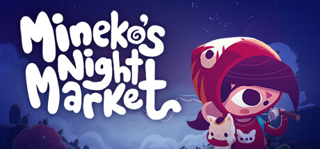 未音子的夜市 v0.8.2.9e(Mineko’s Night Market)免安装中文版