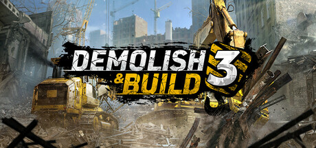 拆建公司3 v1.0(Demolish and Build 3)免安装中文版