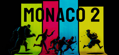 摩纳哥2 v1.0.0(Monaco 2)免安装中文版