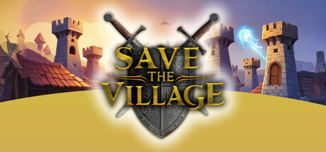 拯救村庄 v1.0.0(Save The Village – Tower Defense)免安装中文版