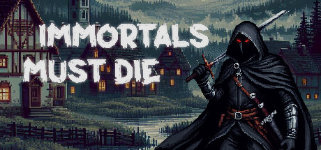 不朽必亡 v1.1.3b(Immortals Must Die)免安装中文版