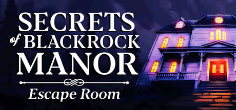 密室逃脱 Build.19460619(Secrets of Blackrock Manor – Escape Room)免安装中文版