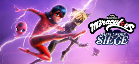 奇迹少女:巴黎陷落 v1.0.0(Miraculous
