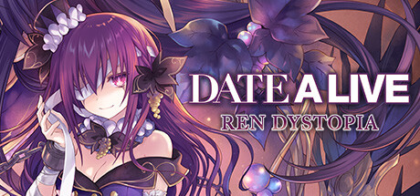 约会大作战:莲反乌托邦 v1.0.0(DATE A LIVE: Ren Dystopia)免安装中文版