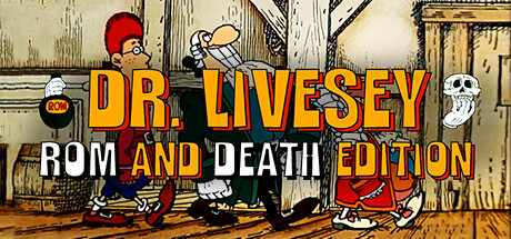 利维西博士浪漫与死亡版(DR LIVESEY ROM AND DEATH EDITION)免安装中文版