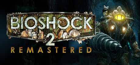 生化奇兵2:重制版(BioShock 2 Remastered)免安装中文版