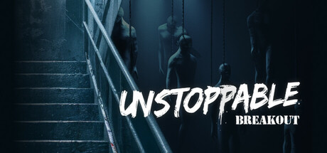 无法阻挡:突围 v1.0.0(Unstoppable: Breakout)免安装中文版