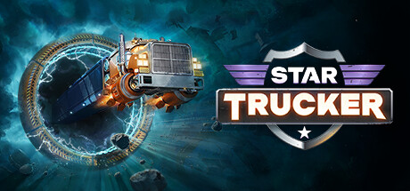 星际卡车司机/ Star Trucker Build.20556450 全DLC 免安装中文版