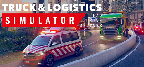 卡车物流模拟器 v1.0.2W 增强驾驶更新(Truck and Logistics Simulator)免安装中文版