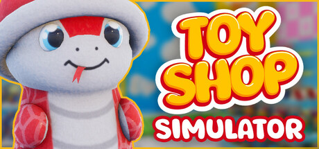 玩具店模拟器/ Toy Shop Simulator v1.0.4b3 免安装中文版