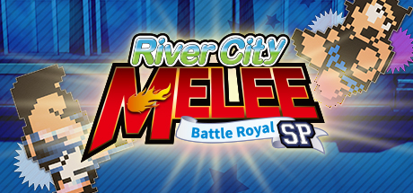 热血格斗:大激战SP(River City Melee : Battle Royal Special)免安装中文版