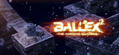 超级平衡球 2:空中花园 Build.15021109(Ballex²: The Hanging Gardens)免安装中文版