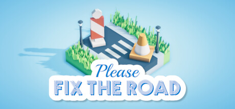 请修复道路 v1.2.0(Please Fix The Road)免安装中文版
