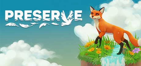 保护区 v0.6.4K(Preserve)免安装中文版