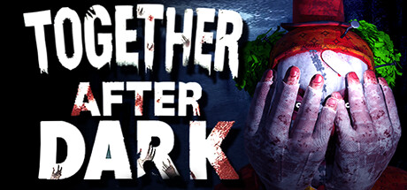 暗夜同行 v1.0(Together After Dark)免安装中文版