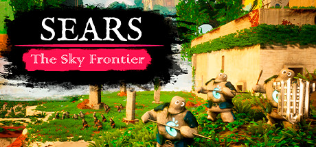 西尔斯:天空边境|西尔斯:天空前线 v0.3.2(Sears: The Sky Frontier)免安装中文版