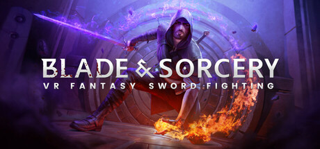 剑与魔法VR v1.0.6(Blade and Sorcery)免安装中文版