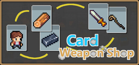 卡牌武器店/ Card Weapon Shop Build.15409114 免安装中文版