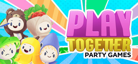 一起玩:派对游戏/ Play Together Party Games Build.18913041 免安装中文版