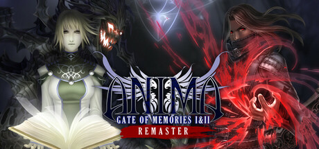 阿尼玛:回忆之门 I II 重制版/ Anima Gate of Memories I and II Remaster Build.20722096 免安装中文版