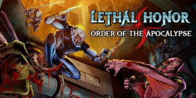 绝命荣光末世之序/ Lethal Honor – Order of the Apocalypse 免安装中文版