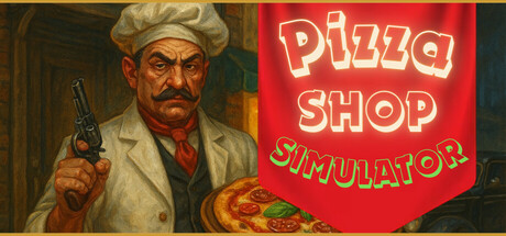 披萨店模拟器 Build.19108710(Pizza Shop Simulator)免安装中文版