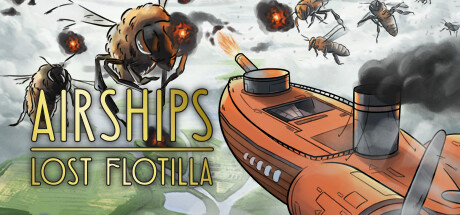失落舰队 v1.0.2(Airships Lost Flotilla)免安装中文版