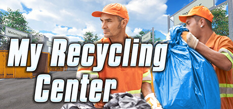 我的回收中心 全DLC(My Recycling Center)免安装英文版