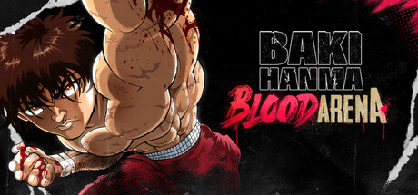 范马刃牙:血之竞技场/Baki Hanma Blood Arena v1.0.4 免安装中文版