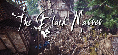 黑暗众生 v1.0.0(The Black Masses)免安装中文版
