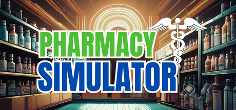 药店模拟器 Build.15871571(Pharmacy Simulator)免安装中文版