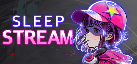 睡眠主播 v0.9.4a(Sleep Stream)免安装中文版