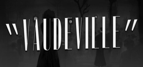 瓦德维尔/Vaudeville Build.20985111 免安装英文版