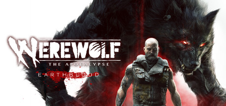 狼人之末日怒吼 v6241728 全DLC(Werewolf: The Apocalypse – Earthblood)免安装中文版