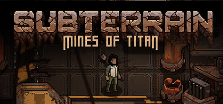 生存地带 泰坦宝矿 v1.39(Subterrain: Mines of Titan)免安装中文版