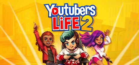主播模拟器2 v1.3.1.011(Youtubers Life 2)免安装中文版