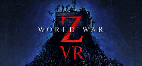 僵尸世界大战VR Build.19333239(World War Z VR)免安装英文版